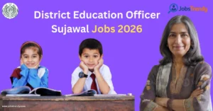 District Education Officer Sujawal Jobs 2026