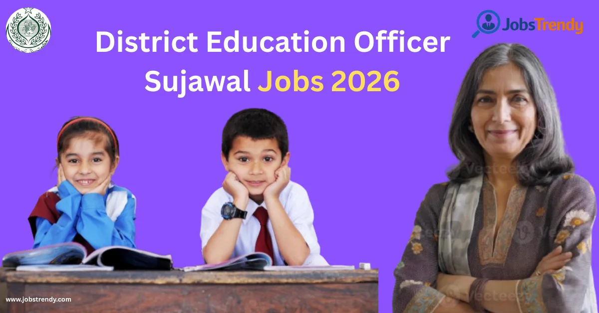 District Education Officer Sujawal Jobs 2026