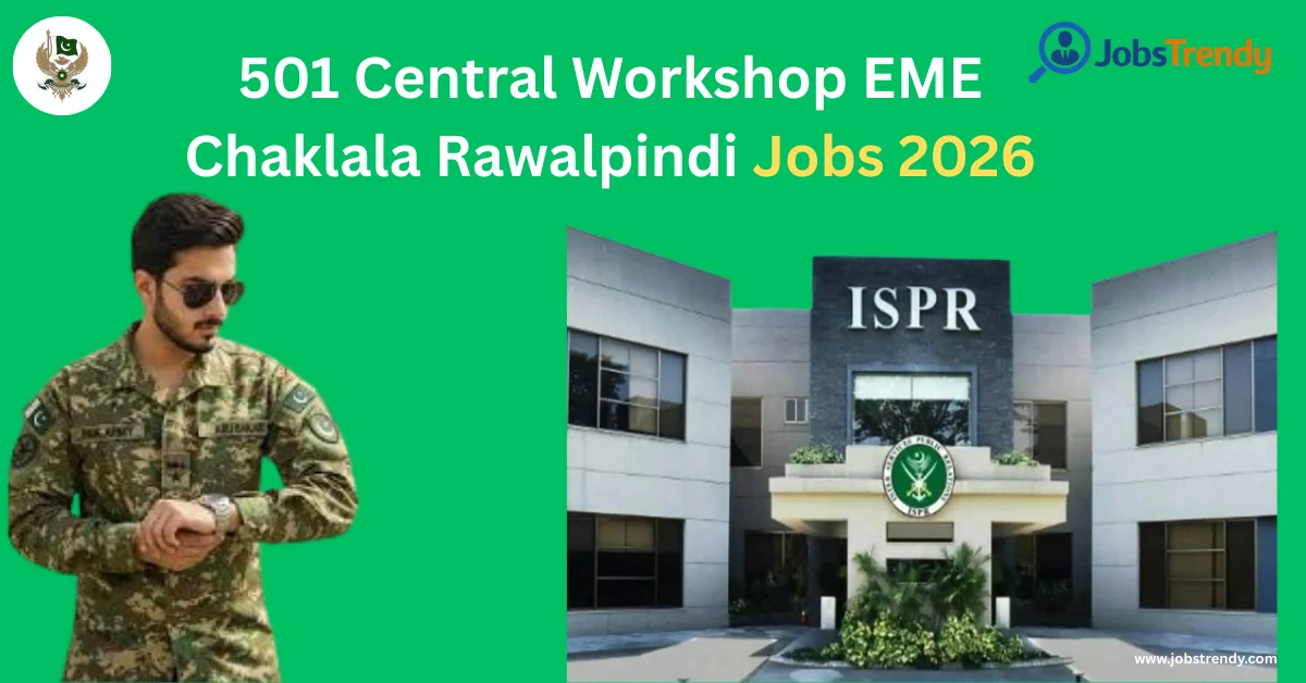 501 Central Workshop EME Chaklala Rawalpindi Jobs 2026