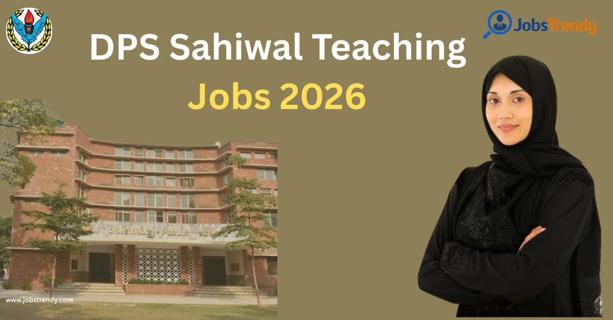 DPS Sahiwal Teaching Jobs 2026