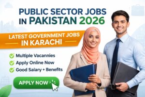 Public Sector Jobs in Pakistan 2026